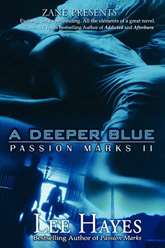 Stock image for A Deeper Blue: Passion Marks II for sale by SecondSale