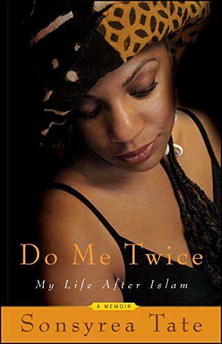 9781593091224: Do Me Twice: My Life After Islam