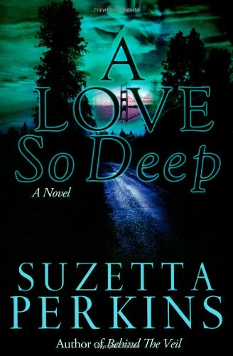 Stock image for A Love So Deep for sale by Book Outpost