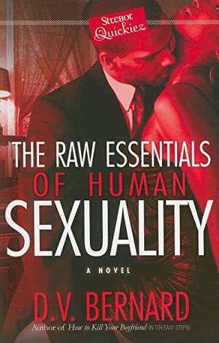 Beispielbild fr The Raw Essentials of Human Sexuality zum Verkauf von Better World Books