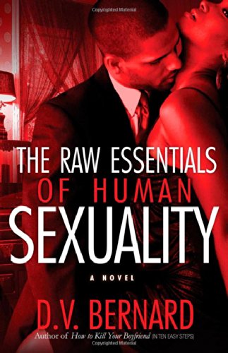 Stock image for The Raw Essentials of Human Sexuality for sale by Better World Books