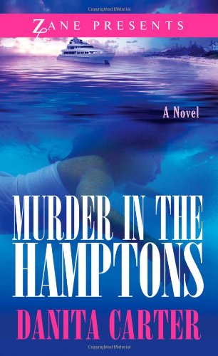 Imagen de archivo de Murder in the Hamptons (Zane Presents) a la venta por Mr. Bookman