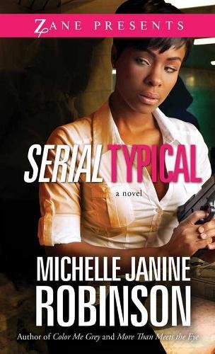9781593093068: Serial Typical: A Novel