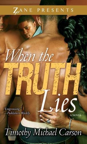 9781593093082: When the Truth Lies: A Novel