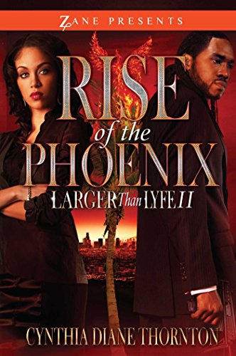 Stock image for Rise of the Phoenix: Larger Than Lyfe II (Larger Than Life) for sale by HPB Inc.