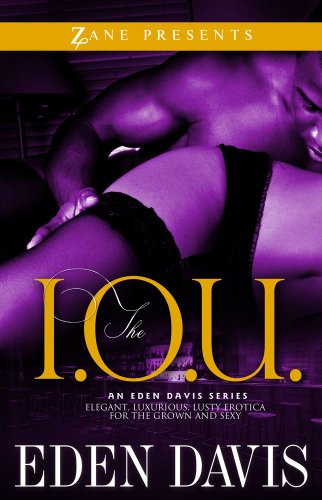 9781593093457: I.o.u.,the: Elegant, Luxurious, Lusty Erotica for the Grown and Sexy (The Elle Series)