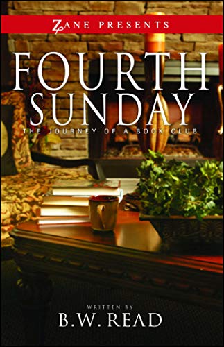 9781593093587: Fourth Sunday: The Journey of a Book Club (Zane Presents)