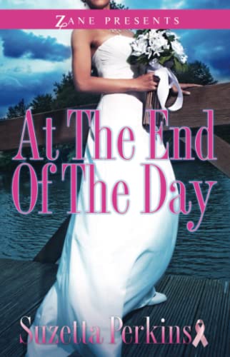 Stock image for At the End of the Day : A Novel for sale by Better World Books