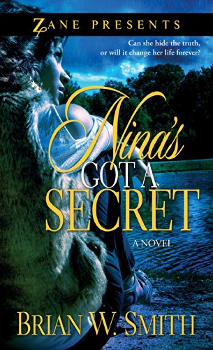 Beispielbild fr Nina's Got a Secret : A Novel zum Verkauf von Better World Books