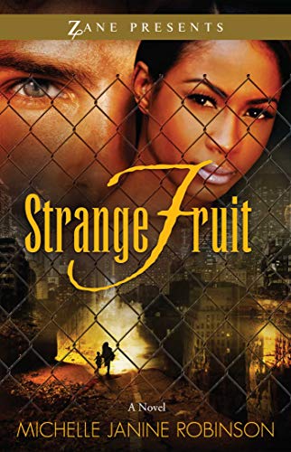 Stock image for Strange Fruit: A Novel (Zane Presents) for sale by Discover Books