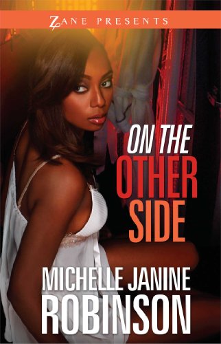 9781593094553: On the Other Side: A Novel (Zane Presents)