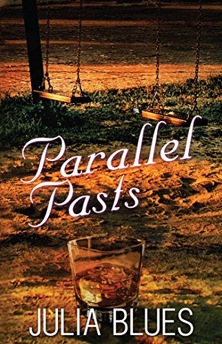 Beispielbild fr Parallel Pasts : A Novel zum Verkauf von Better World Books