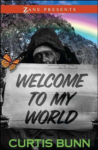 Stock image for Welcome to My World: A Novel (Zane Presents) for sale by SecondSale