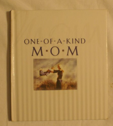 Stock image for One-Of-A-Kind Mom for sale by Wonder Book