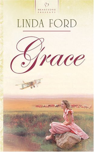 Grace (The Great War Series #3) (Heartsong Presents #579) - Ford, Linda