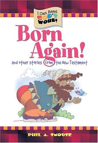 Beispielbild fr Born Again! (I Can Read God's Word!) zum Verkauf von SecondSale