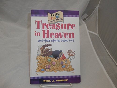 Imagen de archivo de Treasures in Heaven and Other Stories Jesus Told (I Can Read God's Word) a la venta por Your Online Bookstore