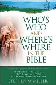 Stock image for Who's Who and Where's Where in the Bible for sale by Gulf Coast Books