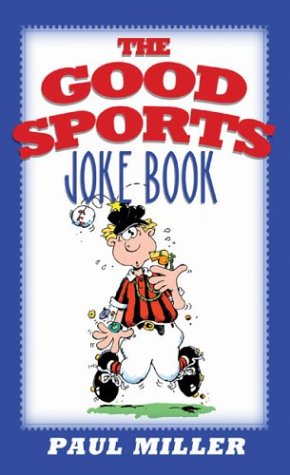 Stock image for The Good Sports Joke Book for sale by Better World Books