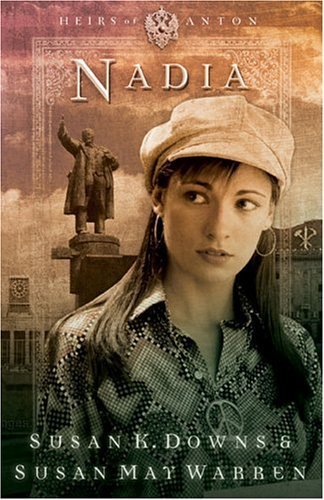 Stock image for Nadia (Heirs of Anton Series #2) for sale by Gulf Coast Books