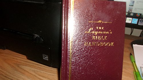 Beispielbild fr The Layman's Bible Handbook zum Verkauf von Better World Books