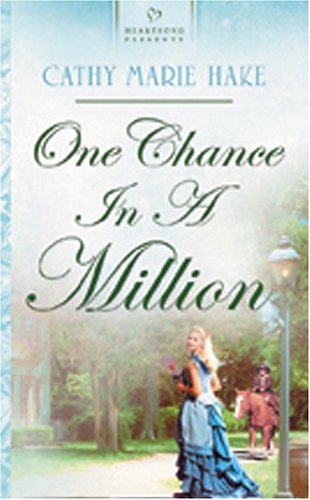 Beispielbild fr One Chance in a Million (Heartsong Presents #624) zum Verkauf von SecondSale