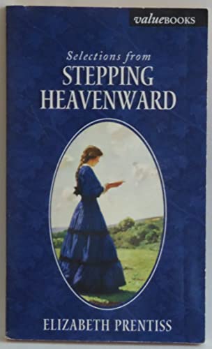 Imagen de archivo de Selections from Stepping Heavenward a la venta por Wonder Book