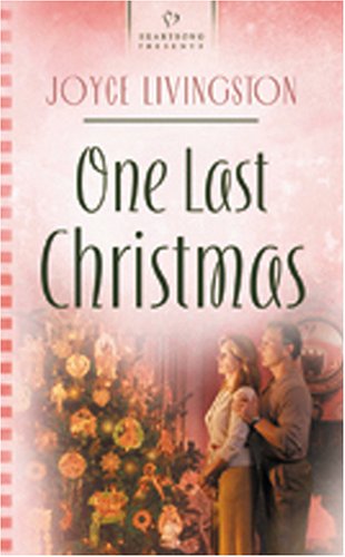 Beispielbild fr One Last Christmas (Heartsong Presents #618) zum Verkauf von Wonder Book
