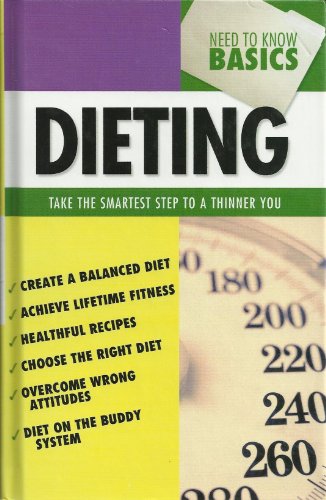 Imagen de archivo de Need to Know Basics - Dieting a la venta por Wonder Book