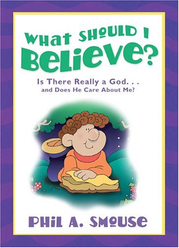 Stock image for What Should I Believe? for sale by Better World Books