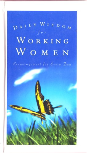 Daily Wisdom for Working Women (9781593103699) by Michelle Medlock Adams; Gena Maselli