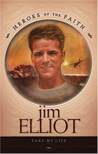 Imagen de archivo de Jim Elliot: Missionary Martyr (Heroes of the Faith) a la venta por Gulf Coast Books