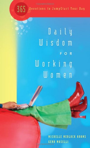Imagen de archivo de Daily Wisdom for Working Women a la venta por Better World Books