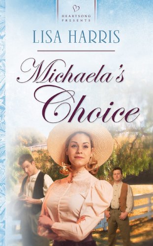 9781593104290: Michaela's Choice (Massachusetts Brides Series #1) (Heartsong Presents #612)