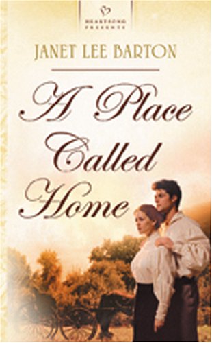 Stock image for A Place Called Home (The Roswell Series #2) (Heartsong Presents #623) for sale by Wonder Book