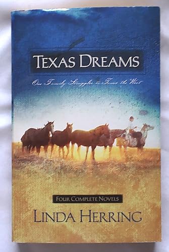 Stock image for Texas Dreams: Song of Captivity/Dreams of the Pioneer/Dreams of Glory/Dreams Fulfilled (Heartsong Novella Collection) for sale by SecondSale