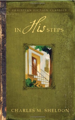 9781593106829: In His Steps (Barbour Christian Classics)
