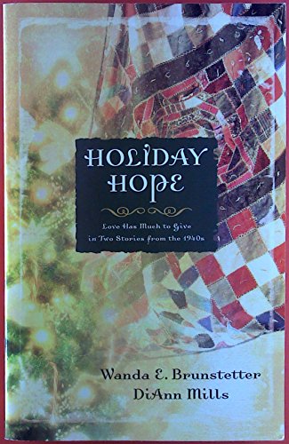 Beispielbild fr Holiday Hope: Everlasting Song/Twice Loved (Christmas Anthology) zum Verkauf von SecondSale