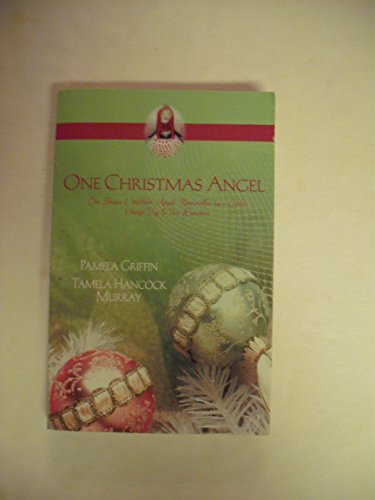 Beispielbild fr One Christmas Angel : One Unique Christmas Angel, Handcrafted by a Child, Brings Joy to Two Romances zum Verkauf von Better World Books