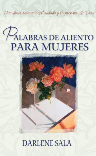 Beispielbild fr Palabras De Aliento Para Mujeres - SPANISH (Spanish Series) (Spanish Edition) zum Verkauf von Wonder Book