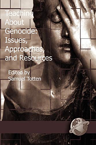 Stock image for Teaching about Genocide: Approaches, and Resources (PB) for sale by Once Upon A Time Books
