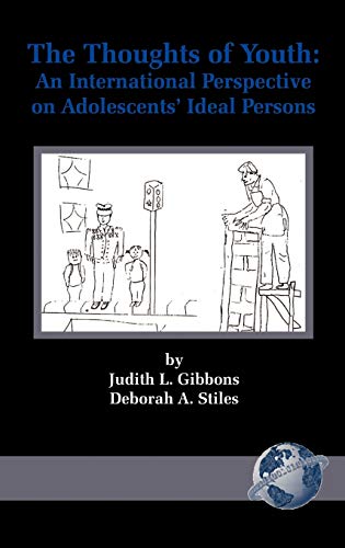 Stock image for The Thoughts of Youth: An International Perspective on Adolescents' Ideal Persons (Hc) for sale by Lucky's Textbooks