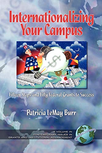 Stock image for Inaterantionalizing Your Campus Fifteen Steps and Fifty Grants to Success (PB) for sale by Chiron Media