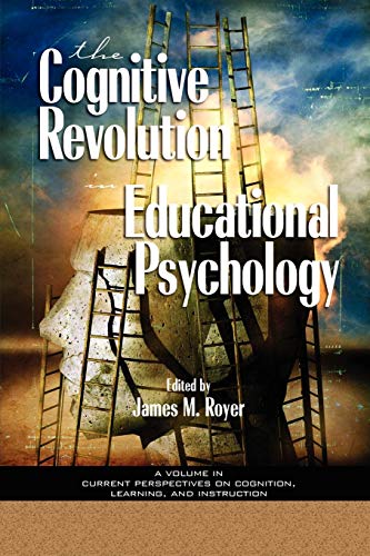 Stock image for The Cognitive Revolution on Educational Psychology (Current Perspectives on Cognition, Learning and Instruction) for sale by Lucky's Textbooks