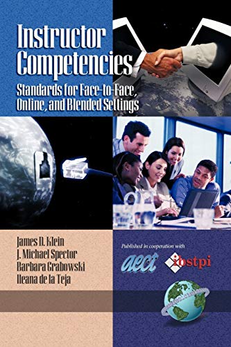 Beispielbild fr Instructor Competencies: Standards for Face-to-Face, Online, and Blended Settings (NA) zum Verkauf von The Maryland Book Bank