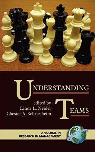 Imagen de archivo de Understanding Teams (Hc) (Research in Management) a la venta por Lucky's Textbooks