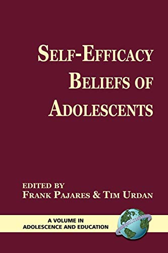 Imagen de archivo de Self-Efficacy Beliefs of Adolescents (Adolescence and Education) a la venta por The Maryland Book Bank