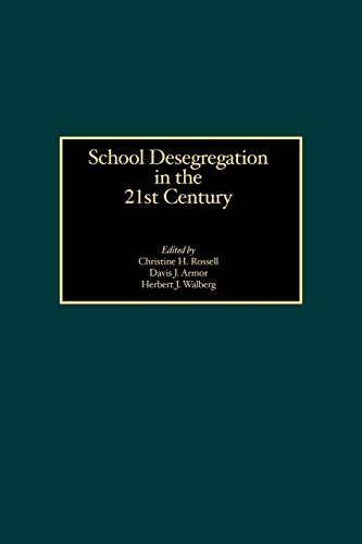 Imagen de archivo de School Desegregation in the 21st Century (GPG) (PB) a la venta por Ergodebooks
