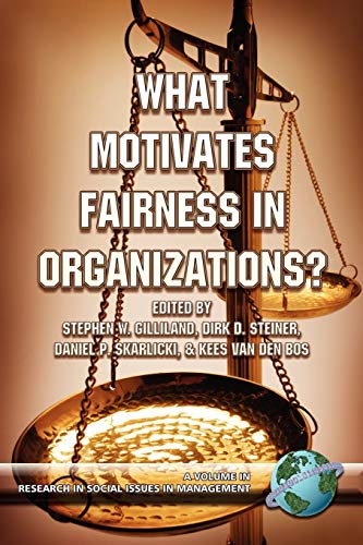 Imagen de archivo de What Motivates Fairness in Organizations (Research in Social Issues in Management) a la venta por Lucky's Textbooks