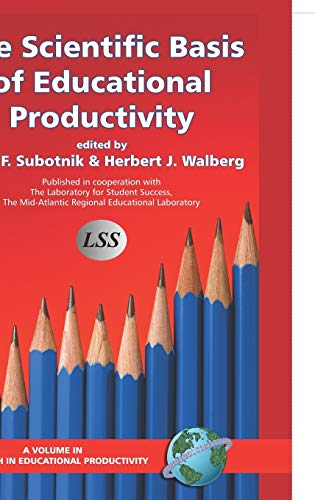 Stock image for Scientific Basis of Educational Productivity (Research in Educational Productivity) for sale by Lucky's Textbooks